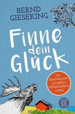 Finne dein Glück, Bernd Gieseking