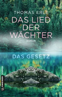 Das Lied der Wächter - Das Gesetz, Thomas Erle