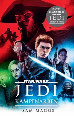 Star Wars: Jedi - Kampfnarben, Sam Maggs