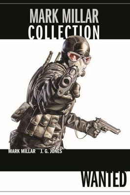 Mark Millar Collection 01 - Wanted, Mark Millar