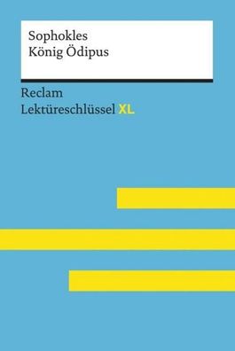 Lektüreschlüssel XL. Sophokles: König Ödipus, Theodor Pelster