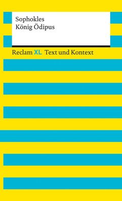 König Ödipus. Textausgabe mit Kommentar und Materialien, Sophokles