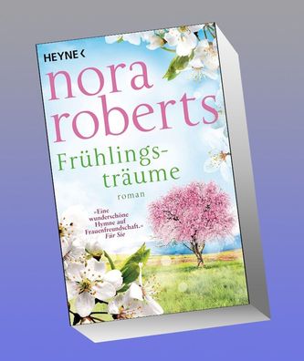 Frühlingsträume, Nora Roberts