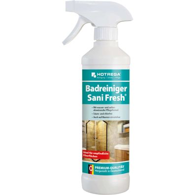 Hotrega Badreiniger Sani Fresh Sanitärreiniger Kalklöser Armaturenreiniger 500ml