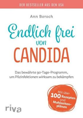 Endlich frei von Candida, Ann Boroch