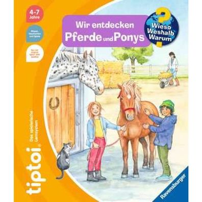 Ravensburger tiptoi Wieso? Weshalb? Warum? Wir entdecken Pferde und Ponys, Lernbuch