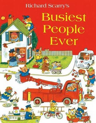 Busiest People Ever, Richard Scarry