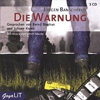 Die Warnung, Jürgen Bancherus