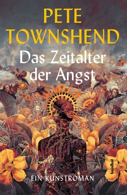 Das Zeitalter der Angst, Pete Townshend