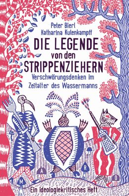 Die Legende von den Strippenziehern, Peter Bierl