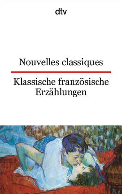 Nouvelles classiques / Klassische französische Erzählungen, Johanna Canetti