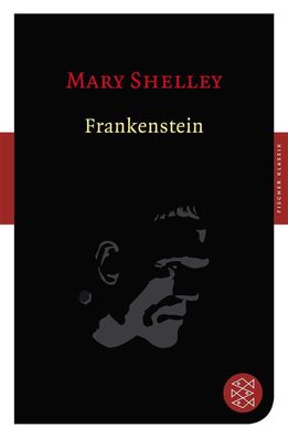 Frankenstein, Mary Shelley