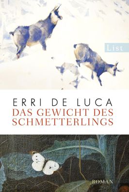 Das Gewicht des Schmetterlings, Erri de Luca