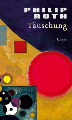 Täuschung, Philip Roth