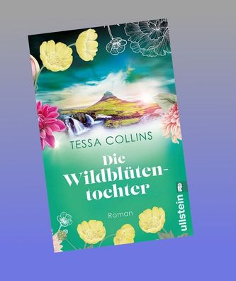 Die Wildblütentochter, Tessa Collins