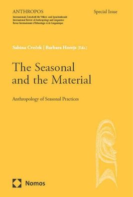 The Seasonal and the Material, Sabina Cve¿ek