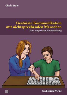 Gestützte Kommunikation mit nichtsprechenden Menschen, Gisela Erdin