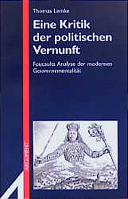 Eine Kritik der politischen Vernunft, Thomas Lemke