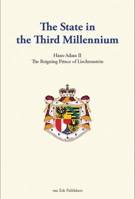 The State in the Third Millennium, Prince of Liechtenstein Hans-Adam II