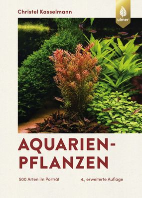 Aquarienpflanzen, Christel Kasselmann