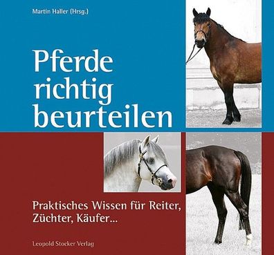 Pferde richtig beurteilen, Martin Haller