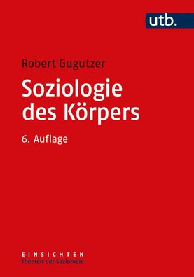 Soziologie des Körpers, Robert Gugutzer