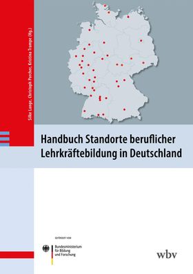 Handbuch Standorte beruflicher Lehrkräftebildung in Deutschland, Silke Lange