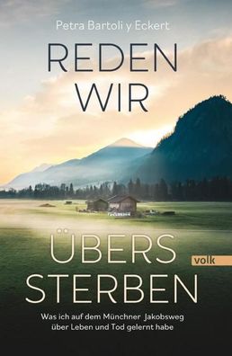 Reden wir übers Sterben, Petra Bartoli Y Eckert