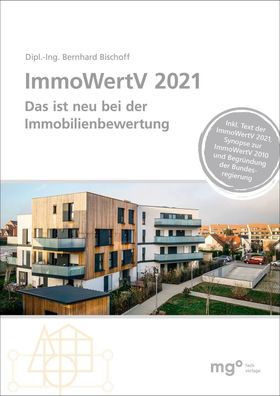 ImmoWertV 2021, Bernhard Bischoff