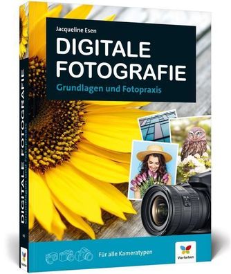 Digitale Fotografie, Jacqueline Esen