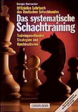 Das systematische Schachtraining, Sergiu Samarian