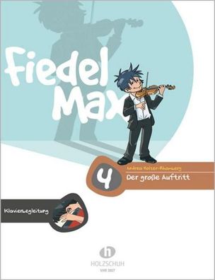 Fiedel-Max - Der große Auftritt 4, Andrea Holzer-Rhomberg