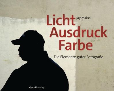 Licht, Ausdruck und Farbe, Jay Maisel