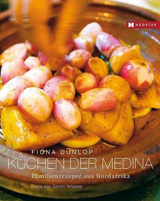 Küchen der Medina, Fiona Dunlop