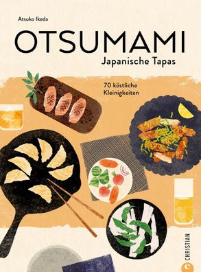 Otsumami - Japanische Tapas, Atsuko Ikeda