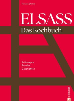 Elsass. Das Kochbuch, Floriane Dumen