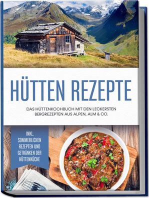 Hütten Rezepte, Markus Langenberg