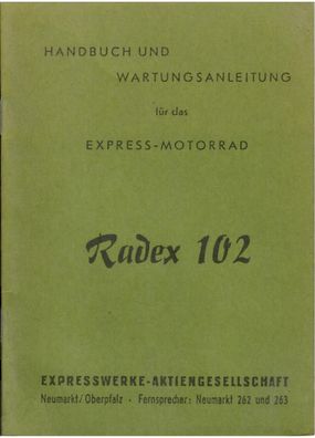 Handbuch & Wartungsanleitung Express Motorrad Radex 102, Bedienungsanleitung