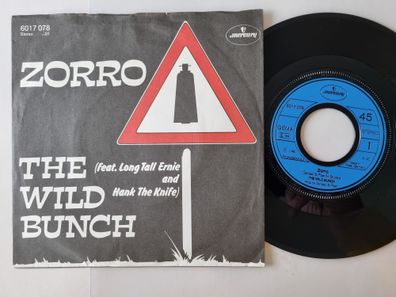 The Wild Bunch/ Long Tall Ernie/ Hank the Knife - Zorro 7'' Vinyl Germany