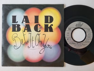 Laid Back - Bet It On You 7'' Vinyl Germany