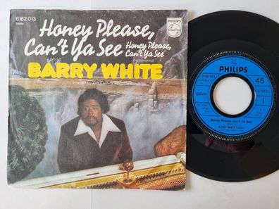 Barry White - Honey Please, Can't Ya See 7'' Vinyl Germany