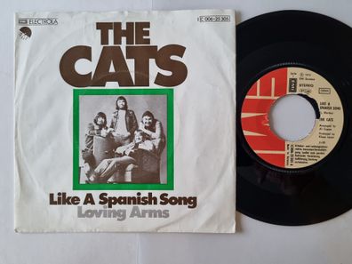 The Cats - Like A Spanish Song / Loving Arms 7'' Vinyl Germany