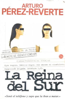 Arturo Perez-Reverte: La Reina Del Sur (2006) Punto De Lectura