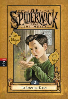 Die Spiderwick Geheimnisse 03 - Im Bann der Elfen, Holly Black