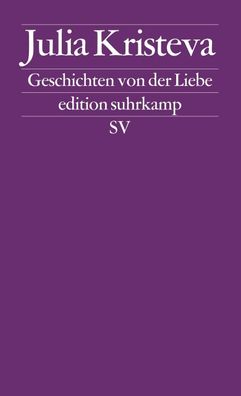 Geschichten von der Liebe, Julia Kristeva