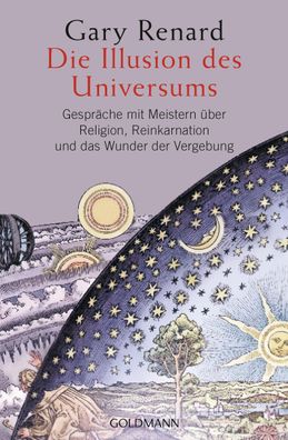 Die Illusion des Universums, Gary Renard