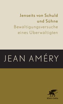 Jenseits von Schuld und Sühne, Jean Améry