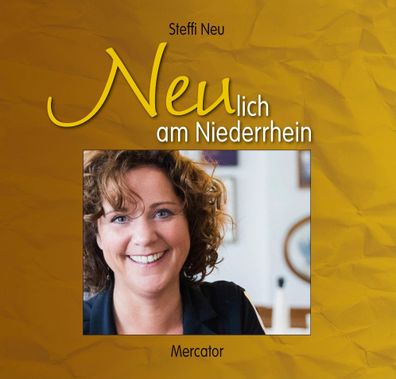 Neulich am Niederrhein, Steffi Neu