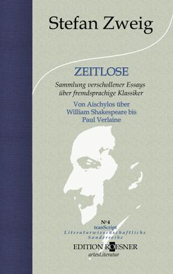 Zeitlose, Stefan Zweig