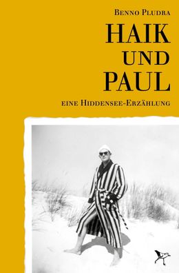 Haik und Paul, Benno Pludra